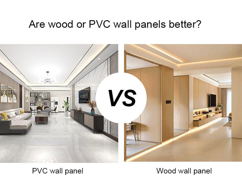 Sind Holz- oder PVC -Wandpaneele besser?