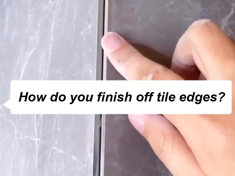 Wie beenden Sie Fliesenkanten?